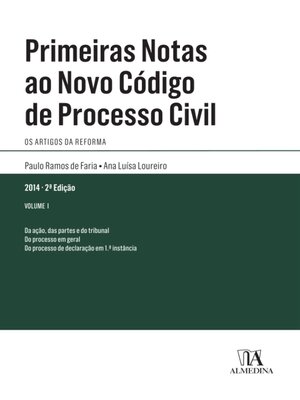 cover image of Primeiras Notas ao Novo Código de Processo Civil--Volume I--2ª Edição
